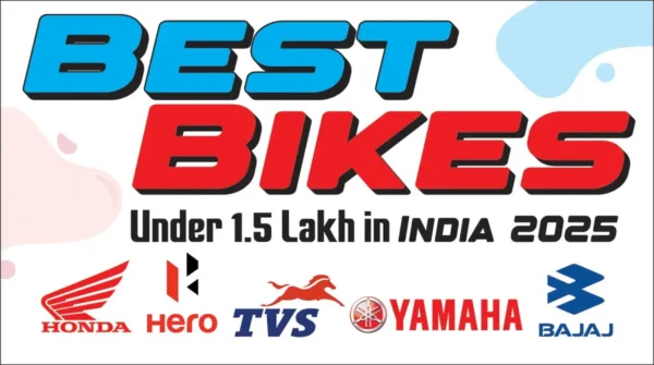 Best Bikes Under 1.5 Lakh in India 2025: Top Picks for Performance & Value