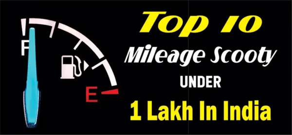 Top 10 Mileage Scooty Under 1 Lakh In India